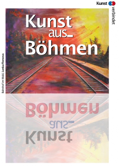 &quot;Art from Bohemia&quot;- Galerie Kuns(t)räume …grenzenlos v Bayerisch Eisenstein